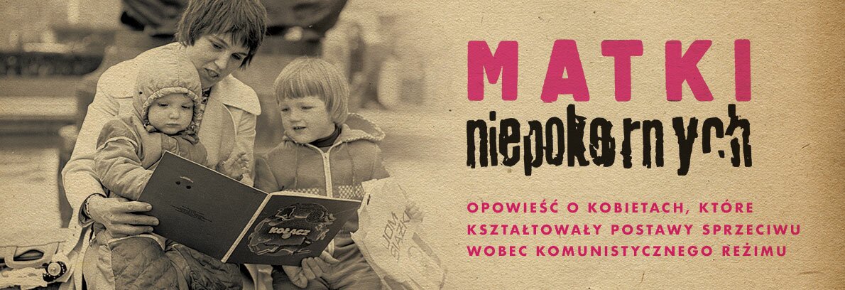 "Matki Niepokornych"